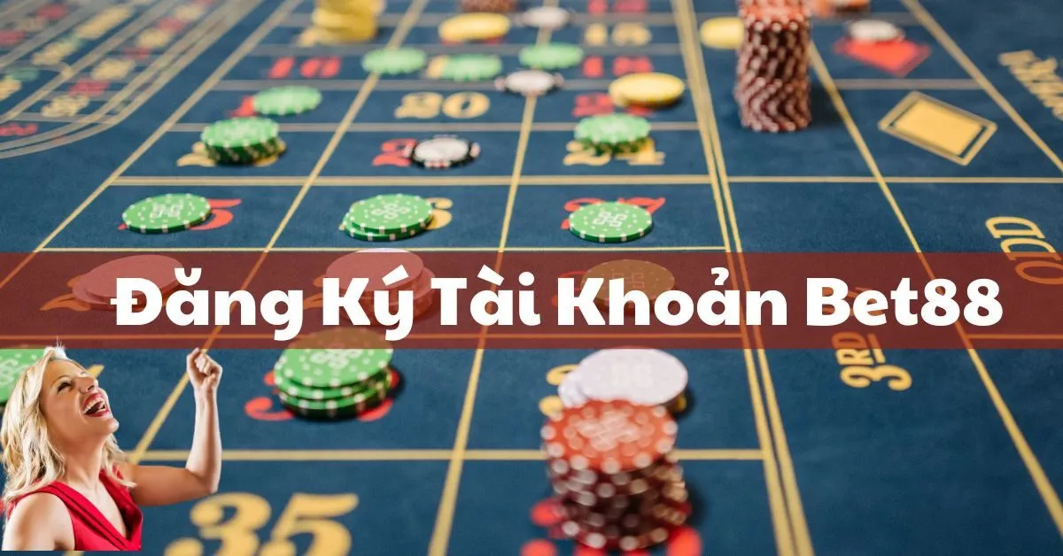 Hỏi Đáp Về Quy Trình Đăng Ký Tài Khoản Bet88 5 Đăng Ký Tài Khoản Bet88