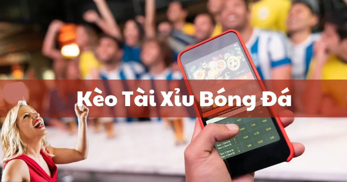 Cách Chơi Kèo Tài Xỉu Bóng Đá Dễ Thắng Trên Bet88 11 Kèo Tài Xỉu Bóng Đá