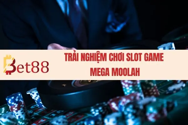 Trải nghiệm slot game Mega Moolah với cơ hội trúng giải thưởng lớn 3 Trải nghiệm chơi slot game Mega Moolah